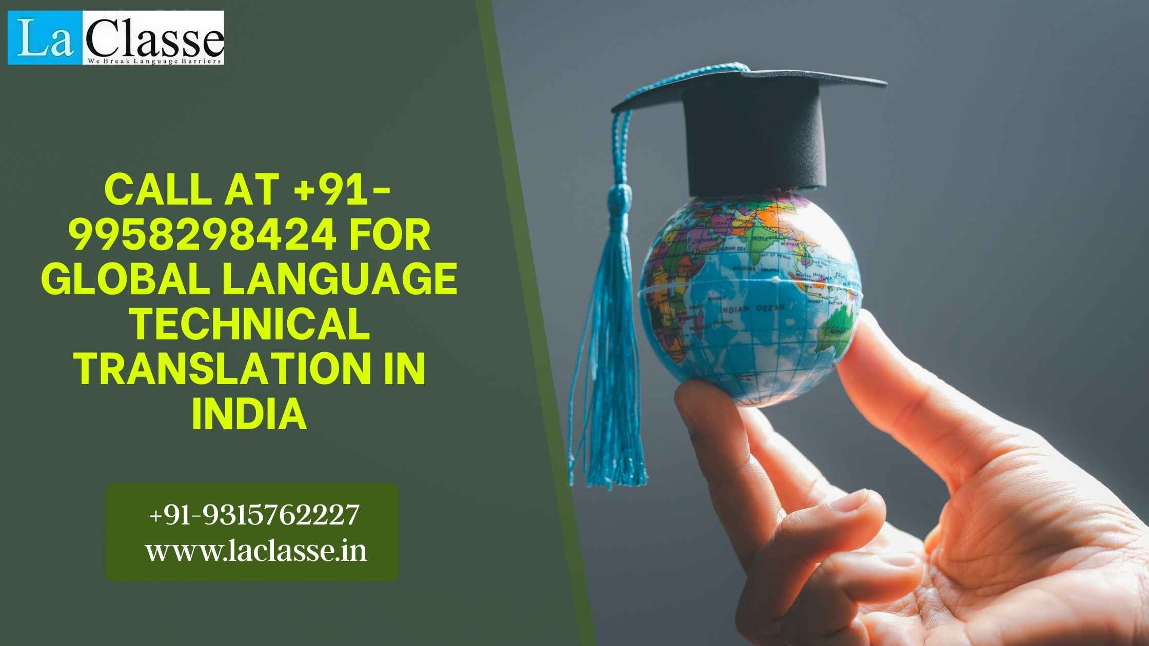 Call at +91-9958298424 for Global Language Technical Translation in India